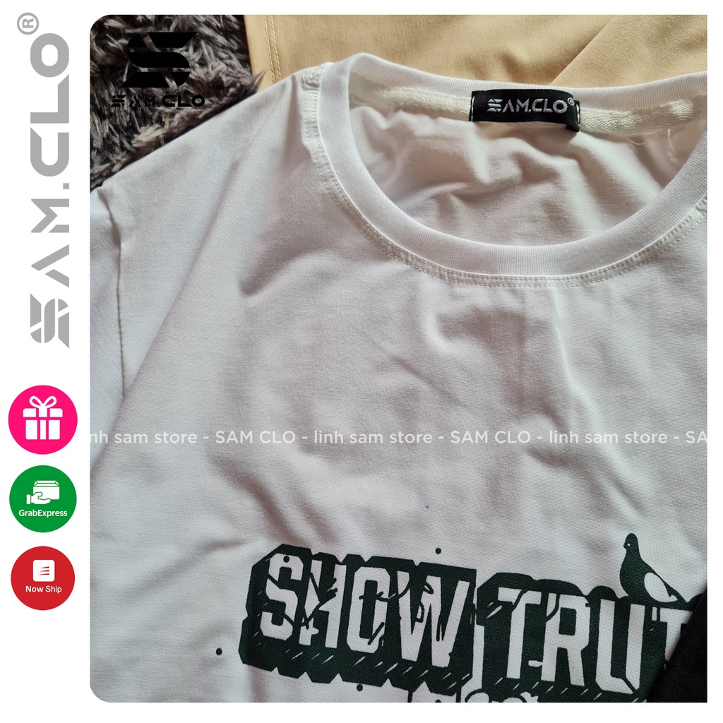 Áo thun tay lỡ nam nữ SAM CLO phông form rộng dáng Unisex, mặc lớp, nhóm, cặp in chữ SHOW TRUTH