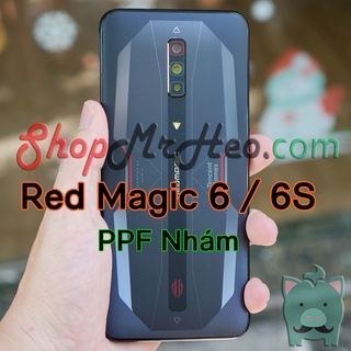 Dán Dẻo PPF Full Mặt Sau Lưng ZTE Nubia Red Magic 6 Pro - 6 - 6S - 6R - Magic 5G - 5S - 5 (Trong và Nhám)