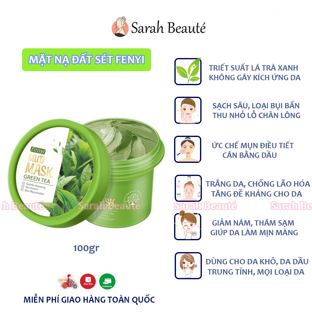 Mặt Nạ Bùn Trà Xanh Fenyi Sạch Mụn Đầu Đen, Lão hóa, Kiềm Dầu, Trắng Da - Sarah Beaute MP19