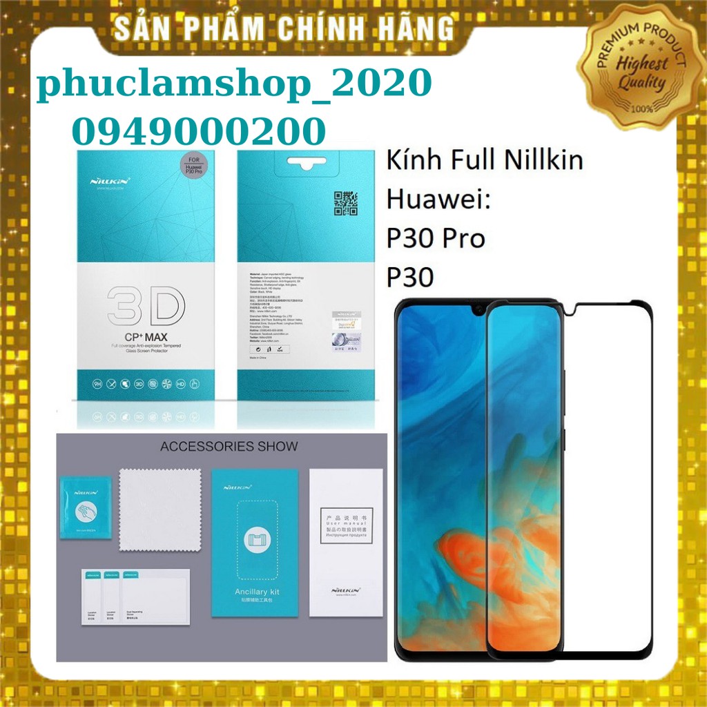 Tấm dán kính cường lực Nillkin 3D CP+ MAX cho Huawei P30 Pro, Huawei P30 full màn mình