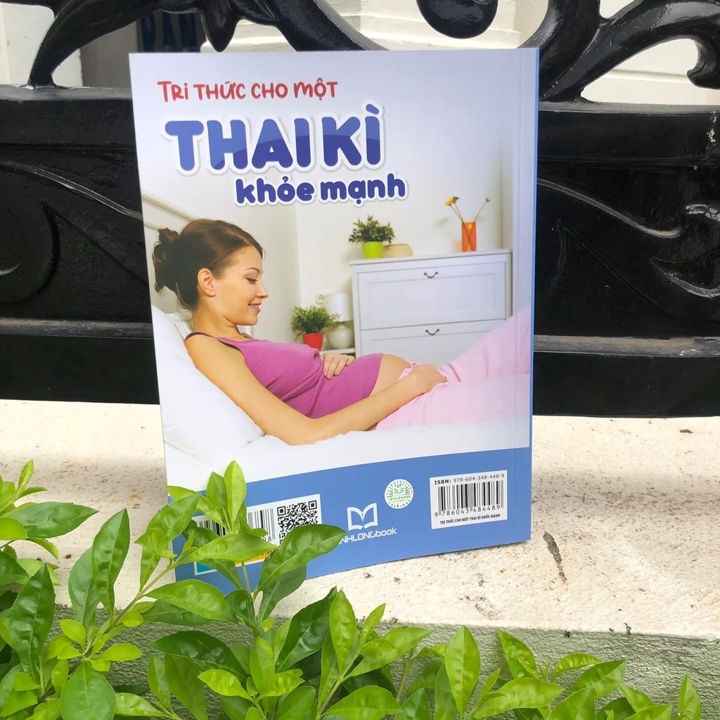 Sách : Tri Thức Cho Một Thai Kì Khoẻ Mạnh Tặng Kèm Bookmark