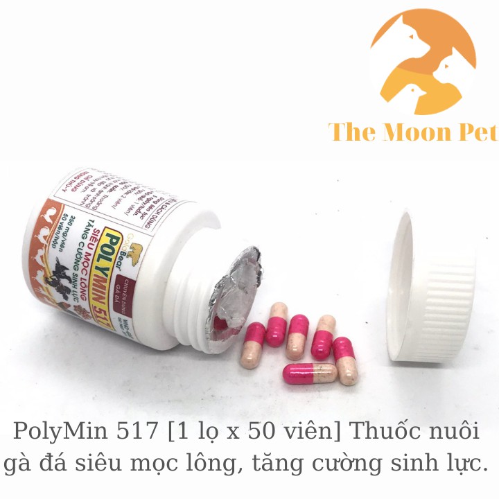 PolyMin 517 [1 lọ x 50 viên] Thuốc nuôi gà đá siêu mọc lông