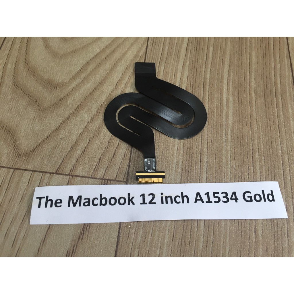 Cáp chuột The NEW MACBOOK 12 RETINA A1534 2015 2016 2017