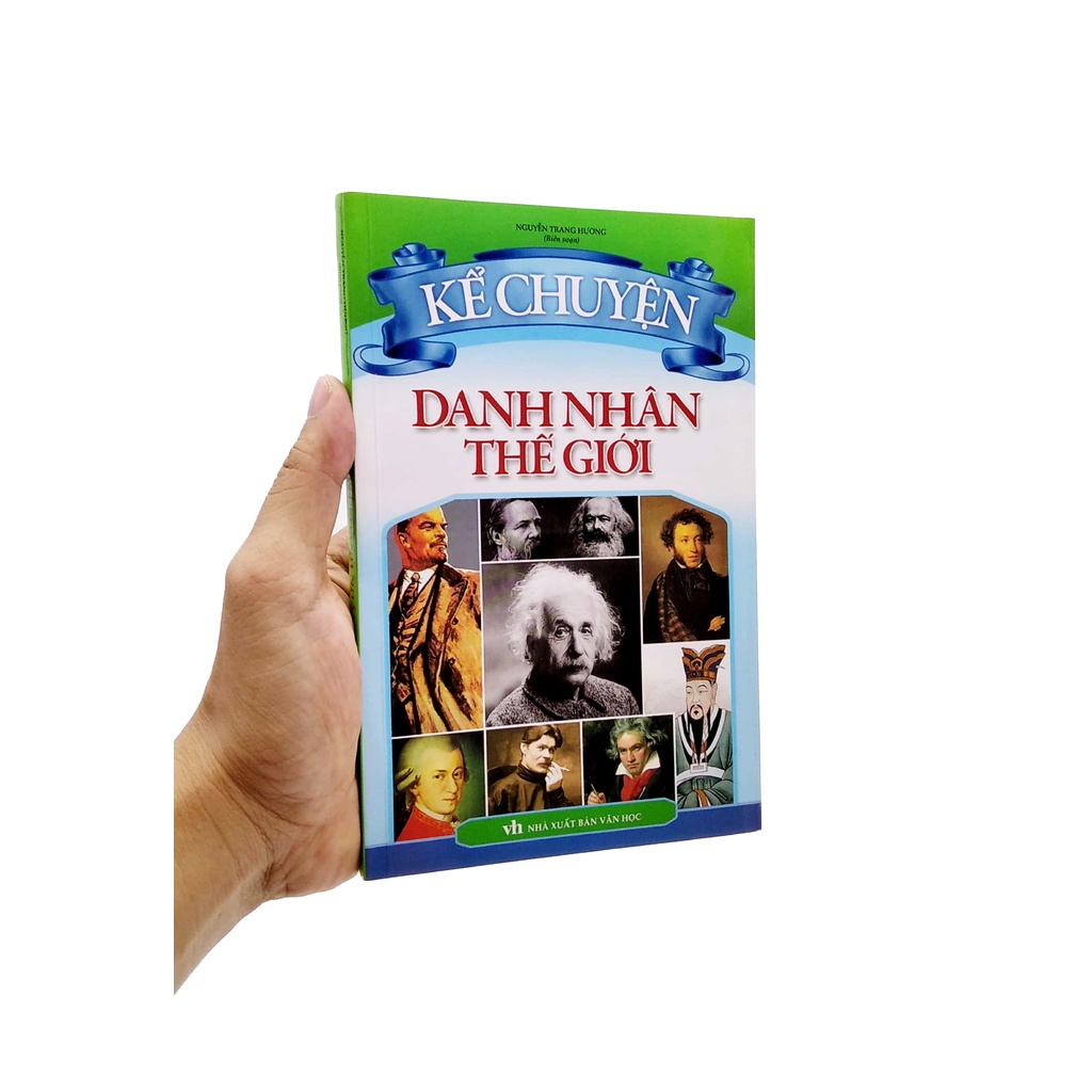 Sách Kể Chuyện - Danh Nhân Thế Giới