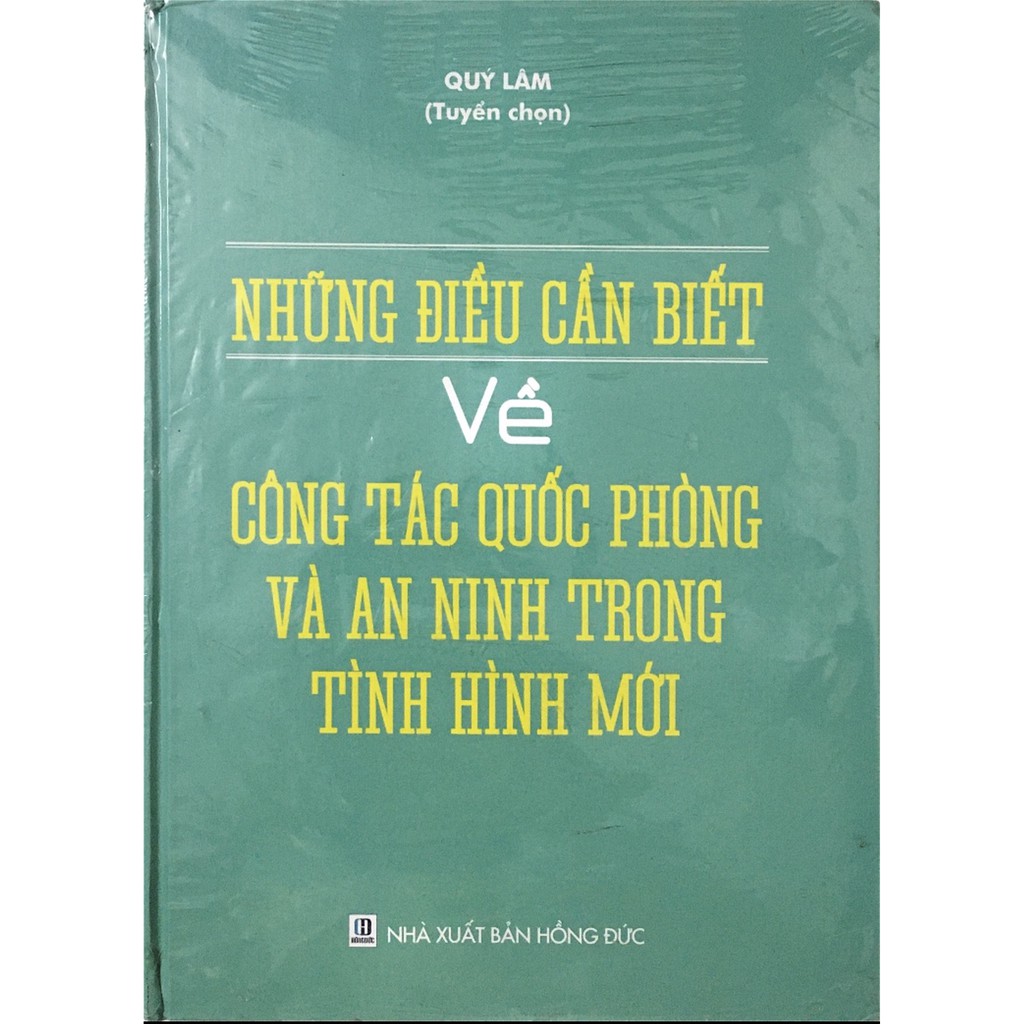 Sách - Những điều cần biết về công tác quốc phòng và an ninh trong tình hình mới