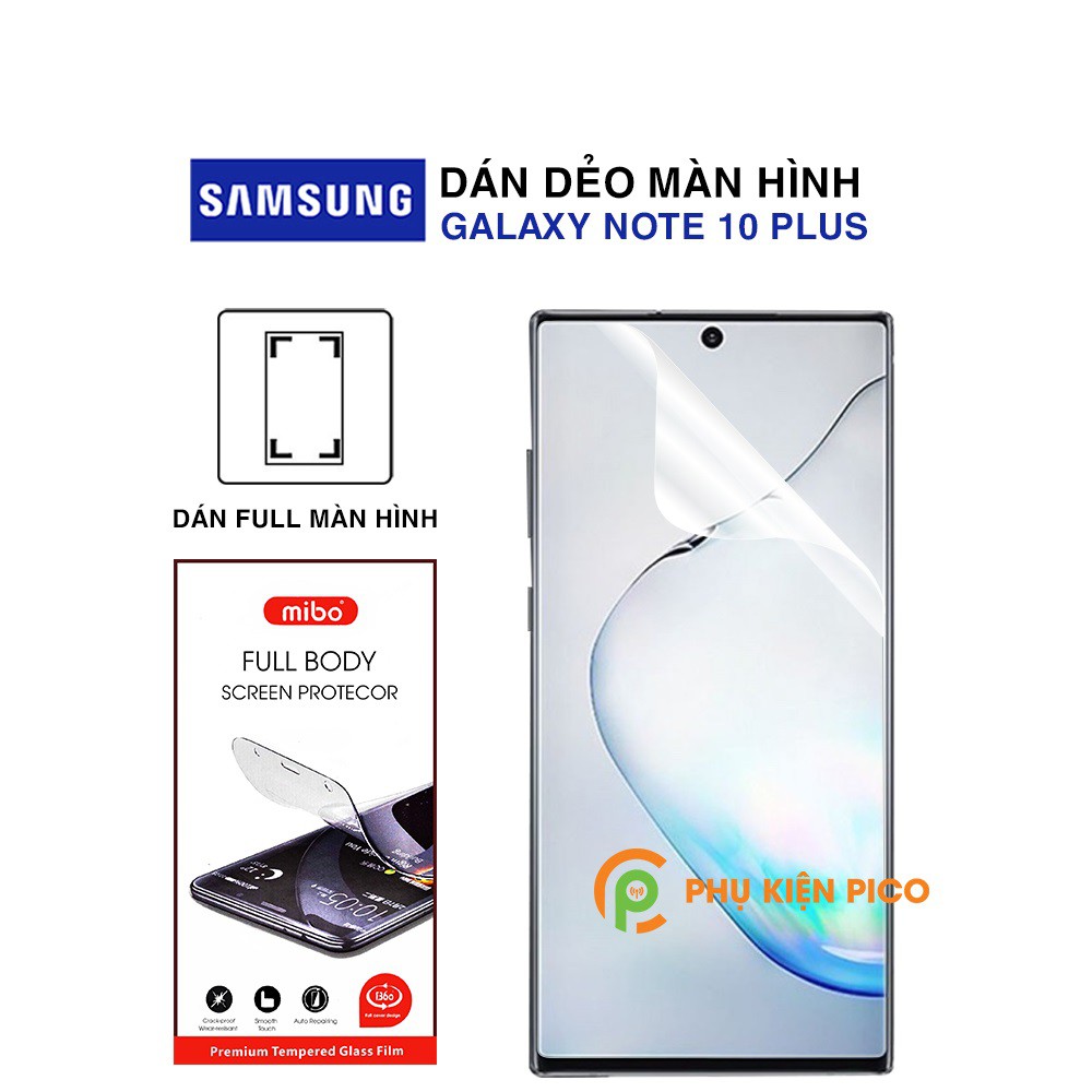 Dán màn hình Samsung Note 10 Plus full màn trong suốt PPF chính hãng Mibo - Dán dẻo Samsung Galaxy Note 10 Plus