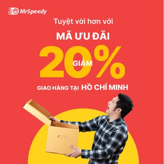 Người mới - HCM,HN [E-Voucher] Voucher GIẢM 20% tối đa 40k cho dịch vụ giao hàng từ MrSpeedy