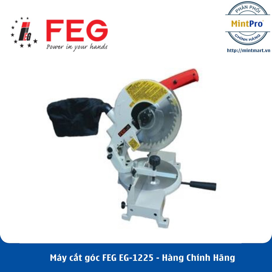 Máy cắt góc FEG EG-1225 – Hàng Chính Hãng