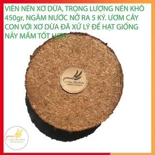 MÙN DỪA SẠCH ĐÃ QUA XỬ LÝ LÀM GIÁ THỂ TRỒNG CỎ LÚA MÌ, RAU MẦM, MÙN DỪA ÉP 450GRAM NỞ RA 5 KÝ