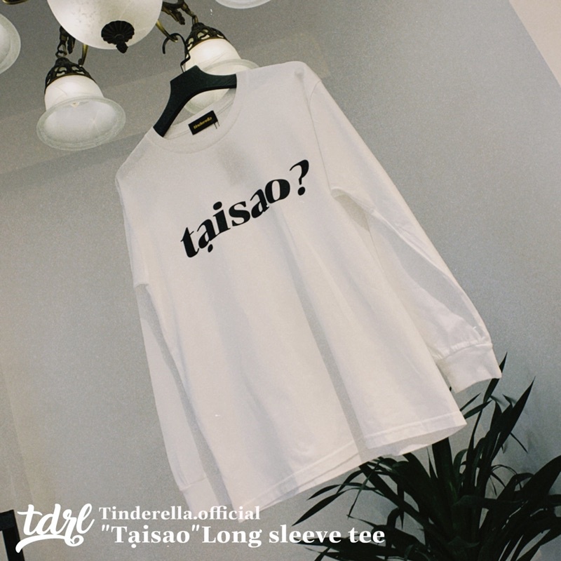 Long Sleeve Tee "Tại sao" - Tinderella.official