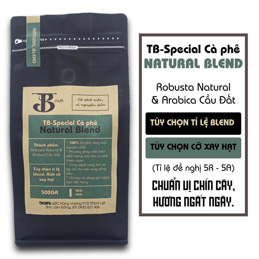 Cà phê Natural Blend (Đặc biệt) [500g/ 1 túi] - Robusta Natural & Arabica Cầu Đất - TBCAFE