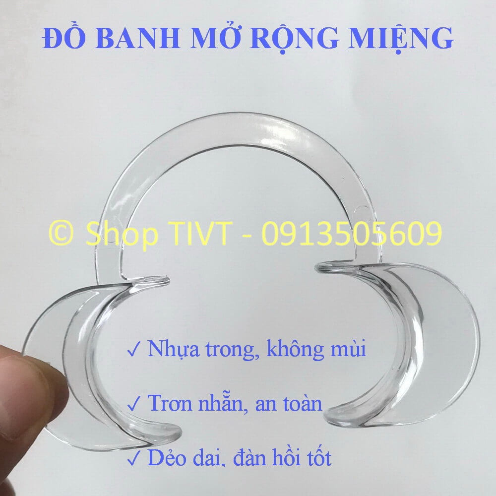 Dụng cụ banh, mở rộng miệng, nha cụ hình chữ C giữ miệng mở rộng để có thể làm các thủ thuật trong khoang miệng-TIVT