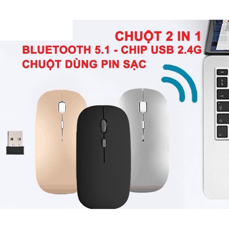 Chuột không dây 2 chế độ bluetooth 4.0 + 2.4GHz,2 trong 1 có sạc lại chuột siêu mỏng im lặng, dành cho PC/Laptop/iPad