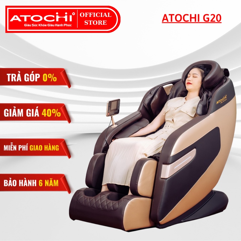 Ghế massage trị liệu ATOCHI G-20 điều khiển màn hình lớn bằng tiếng việt bảo hành lên đến 6 năm công nghệ nhật bản