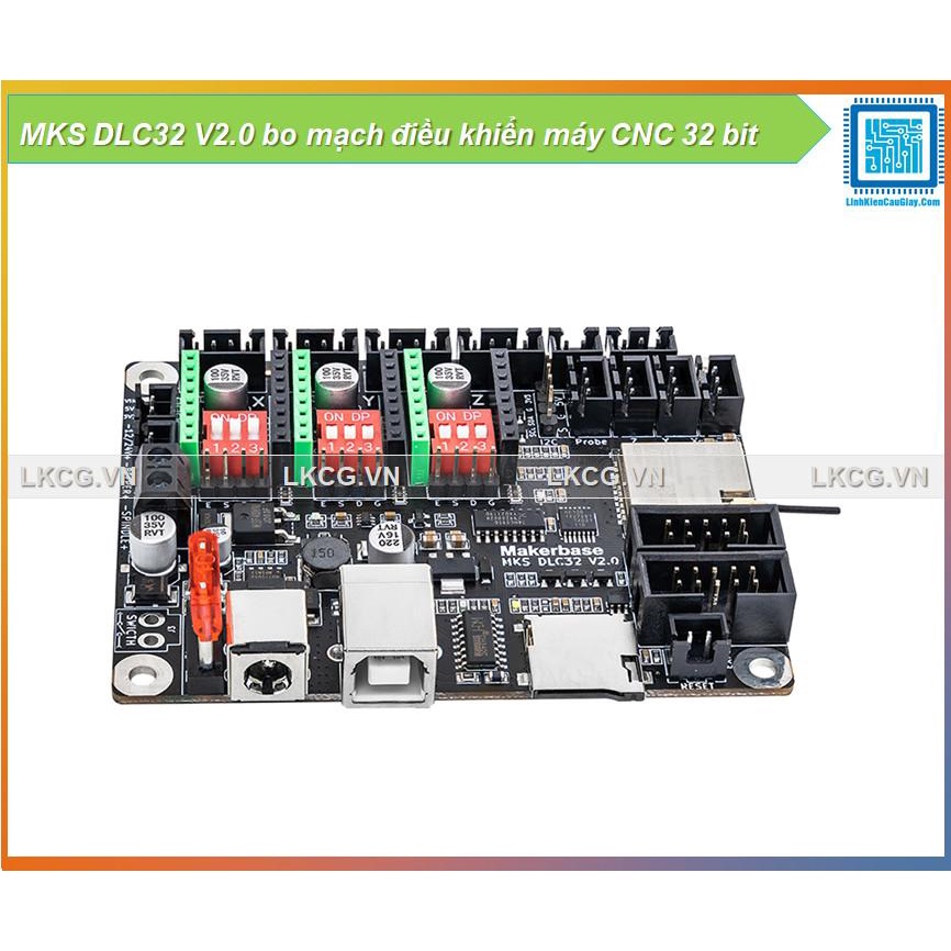 MKS DLC32 V2.0 bo mạch điều khiển máy CNC 32 bit
