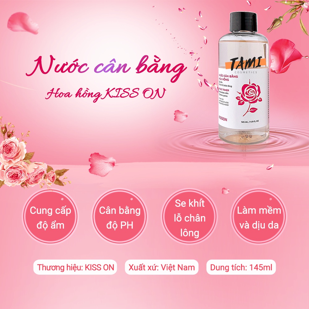 Nước cân bằng hoa hồng KISS ON dưỡng ẩm sâu, thu nhỏ lỗ chân lông, toner nước hoa hồng Kisson 145ml TM-KI-NCB01