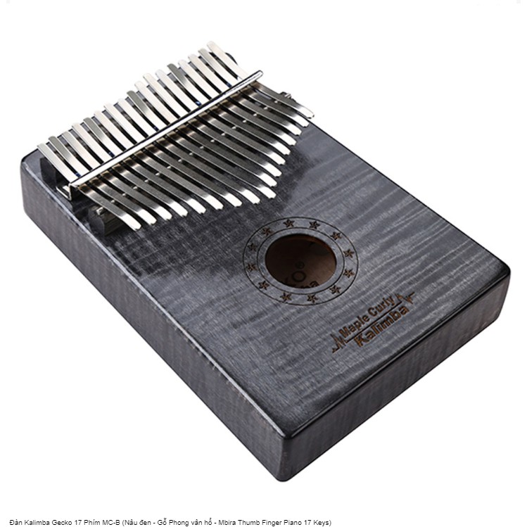 Đàn Kalimba Gecko 17 Phím MC-B (Nâu đen - Gỗ Phong vân hổ - Mbira Thumb Finger Piano 17 Keys)