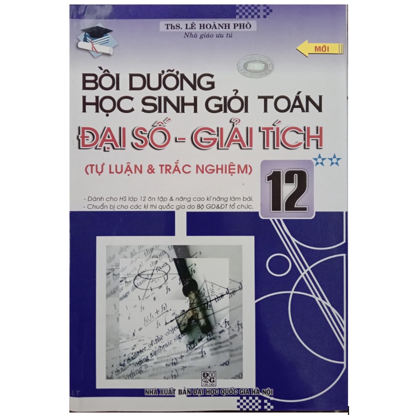 Sách - Bồi Dưỡng Học Sinh Giỏi Toán Đại Số - Giải Tích 12 Tập 2