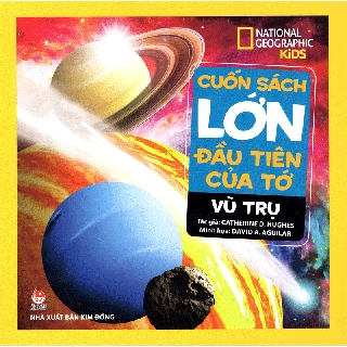Sách - Cuốn Sách Lớn Đầu Tiên Của Tớ - Vũ Trụ