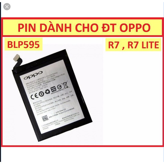 Pin điện thoại Oppo R7 Lite/ BLP-595 Zin Máy - Bảo hành đổi mới / Giá Rẻ