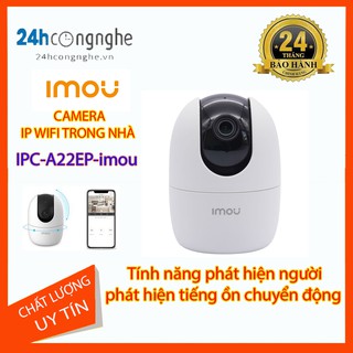 Camera IP Wifi 2Mpx IMOU - A22EP Ranger 2 1080P Full HD Còi Hú Báo Động [DAHUA Chính Hãng]