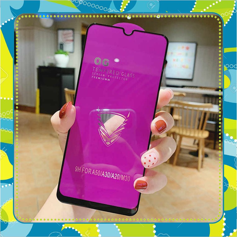 Kính Cường Lực OG Cho Samsung A22 4g M32 / A20 / A30 / A50 / A7 2018 Full Màn Hình Siêu Chịu Lực - Khoan không thủng