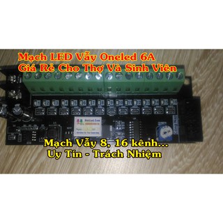 Mạch Biển LED Vẫy 6A Và 30A OneLed Giá Rẻ Cho Thợ Và Sinh Viên