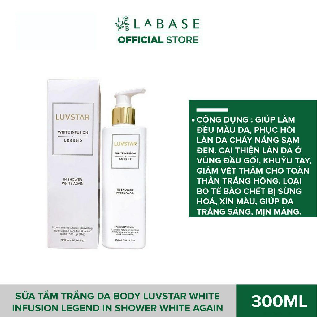 Sữa tắm trắng da body Luvstar White Infusion Legend In Shower White Again Chai 300ml
