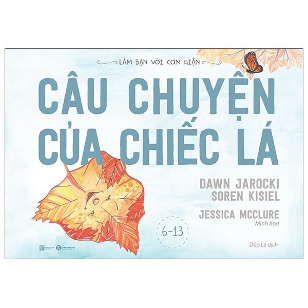 Sách - Làm bạn với cơn giận - Câu chuyện của chiếc lá Tặng Bookmark