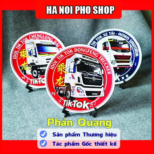 03 Tem Howo Chenglon Dongfeng TikTok Xe Tải, Logo Phản Quang chống nước - HNP Studio Shop