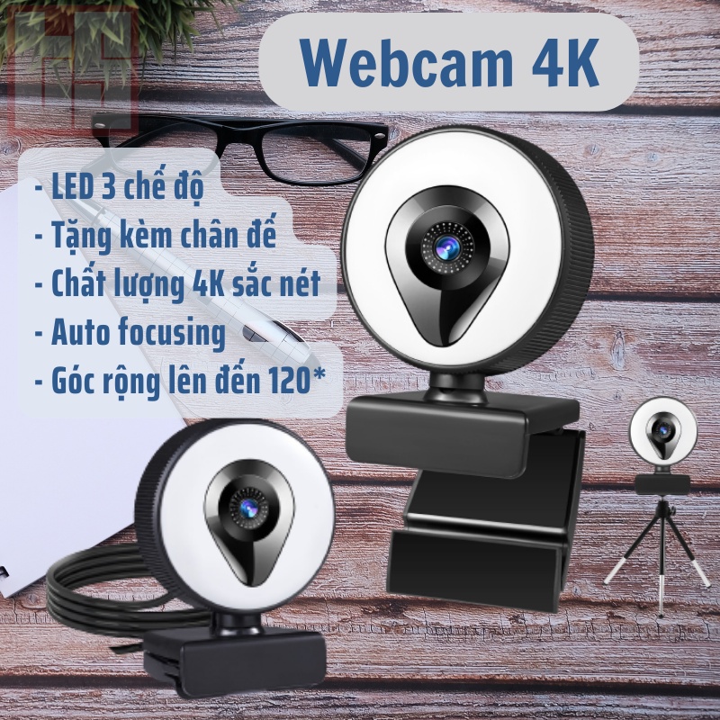WEBCAM máy tính 4K/ 2K/ Full HD tích hợp đèn LED và micro chống ồn chủ động cao cấp