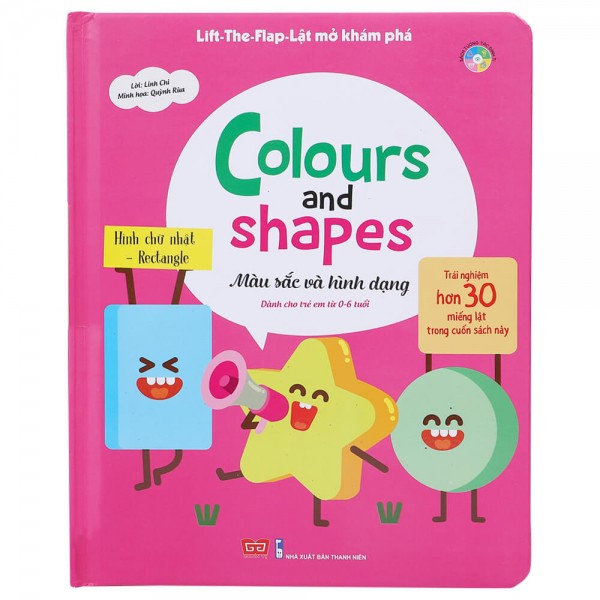 Sách - Lift-The-Flap - Lật Mở Khám Phá: Colours And Shapes: Màu Sắc Và Hình Dạng