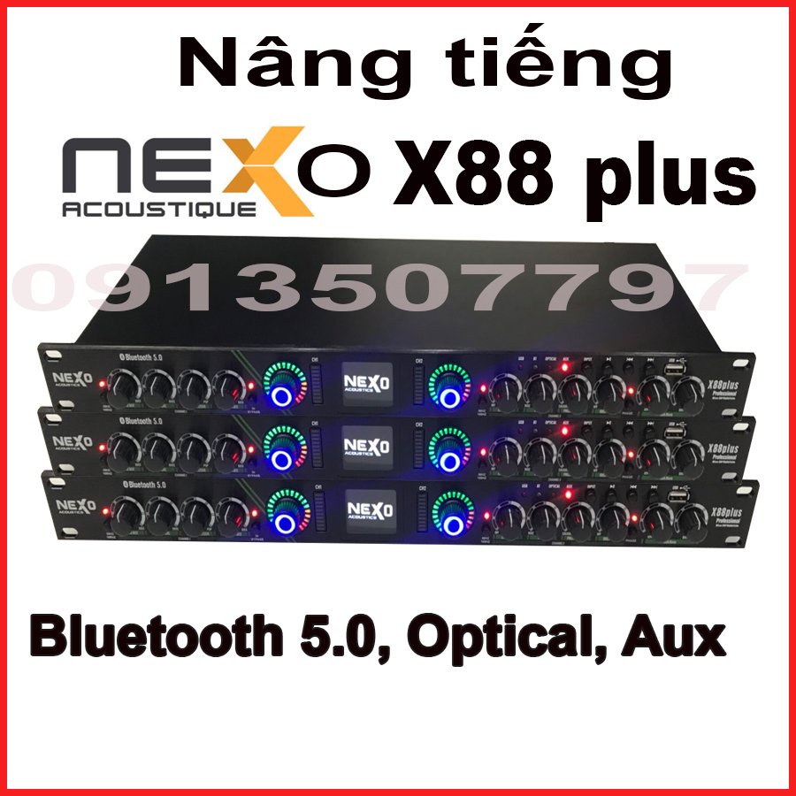 Nâng tiếng cao cấp NEXO X88 Plus có Cổng quang + Bluetooth + Volume âm lượng từng kênh