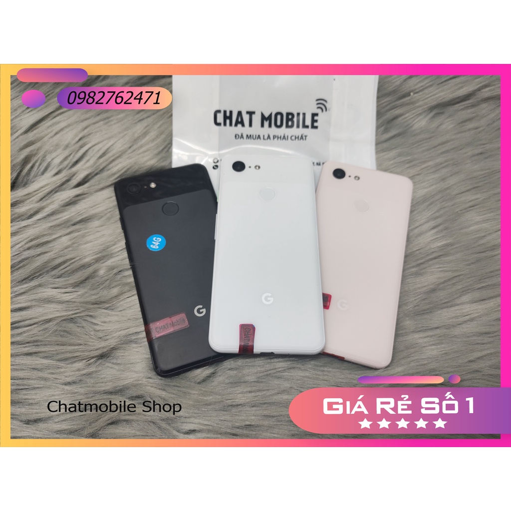 ĐIỆN THOẠI GOOGLE PIXEL 3 ram 4/64/128 GB chip 845 1 sim | Chatmobile Shop | BigBuy360 - bigbuy360.vn