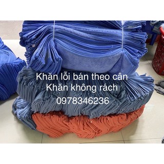 Xả hàng lỗi⚡️Khăn lỗi bán theo cân - Khăn Thanh Lý