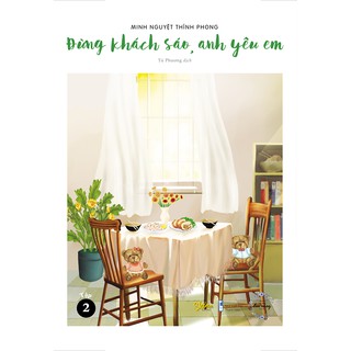 Đừng Khách Sáo, Anh Yêu Em (Bộ 2 Tập)