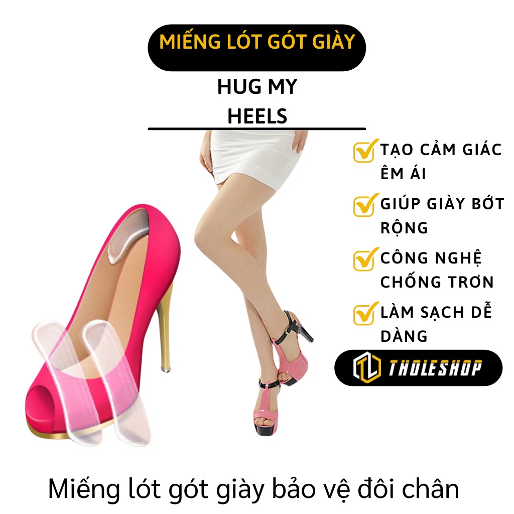 Miếng Lót Gót Giày - Miếng Lót Silicone Hug My Heels Chống Chống Trầy Gót Sau Và Chống Tuột 3339