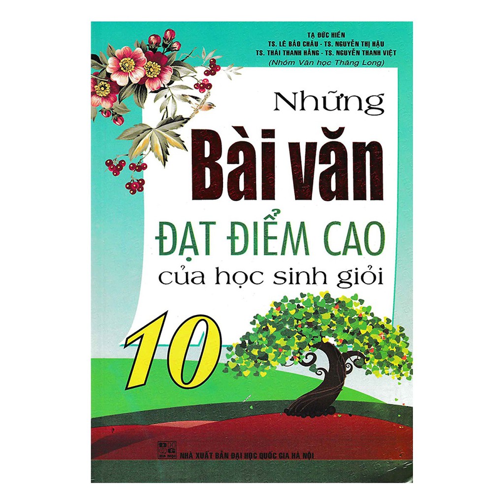 Sách - Những Bài Văn Đạt Điểm Cao Của Học Sinh Giỏi 10
