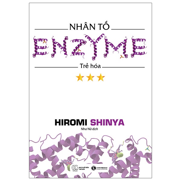 Sách Nhân Tố Enzyme 3 - Trẻ Hóa (Tái Bản 2021)