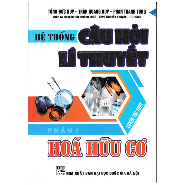 Sách - Hệ Thống Câu Hỏi Lý Thuyết Hóa Hữu Cơ - Phần 1