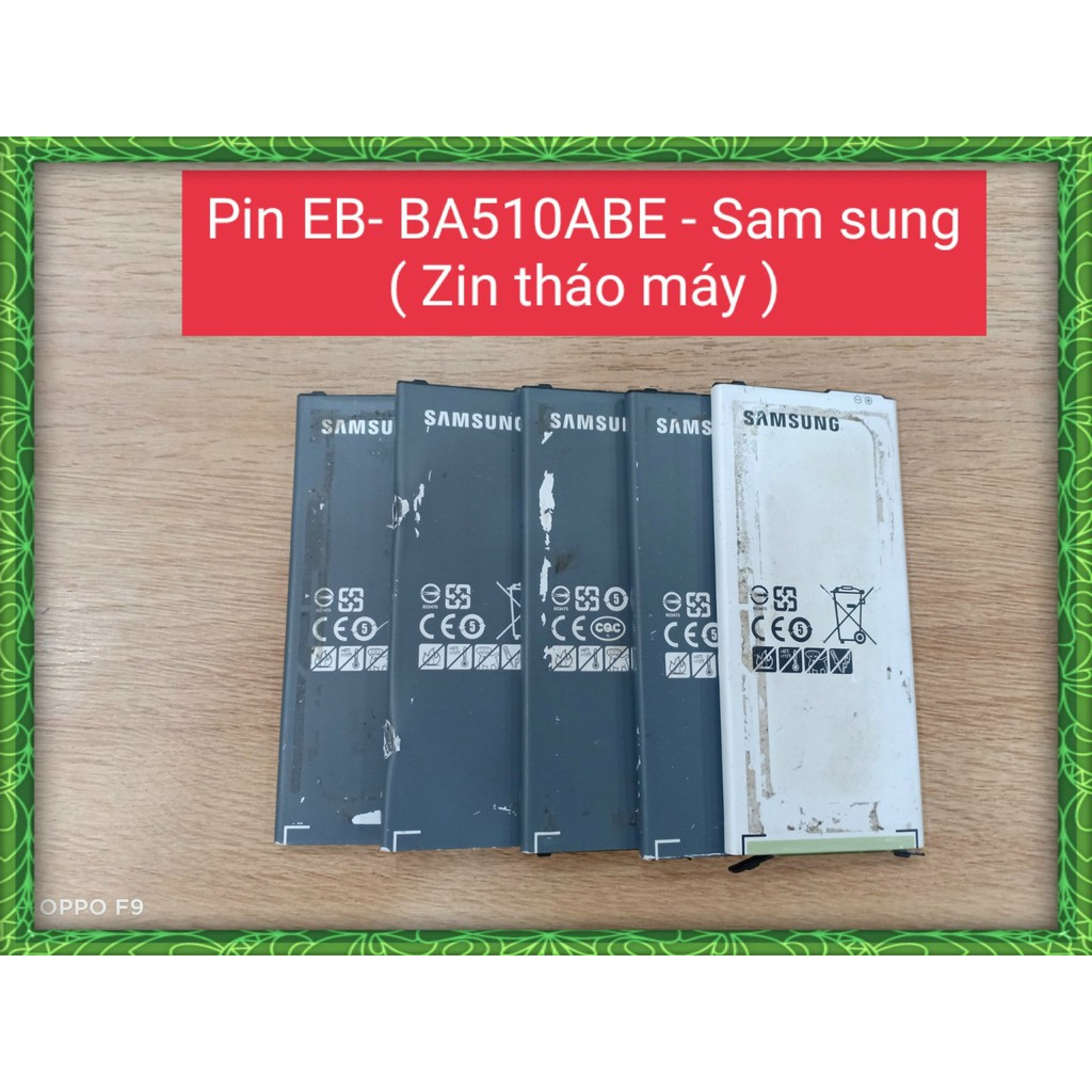 Pin A5 2016-A510 - EB-BA510ABE - Sam sung - (Zin tháo máy)