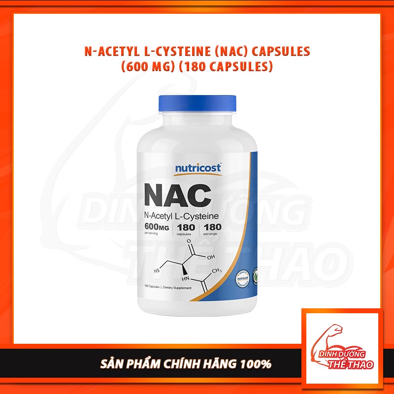 Nutricost Nac 600mg Thực Phẩm Bổ Sung Bảo Vệ Gan, Giải Độc Gan, Giúp Mát Gan (180 Viên)