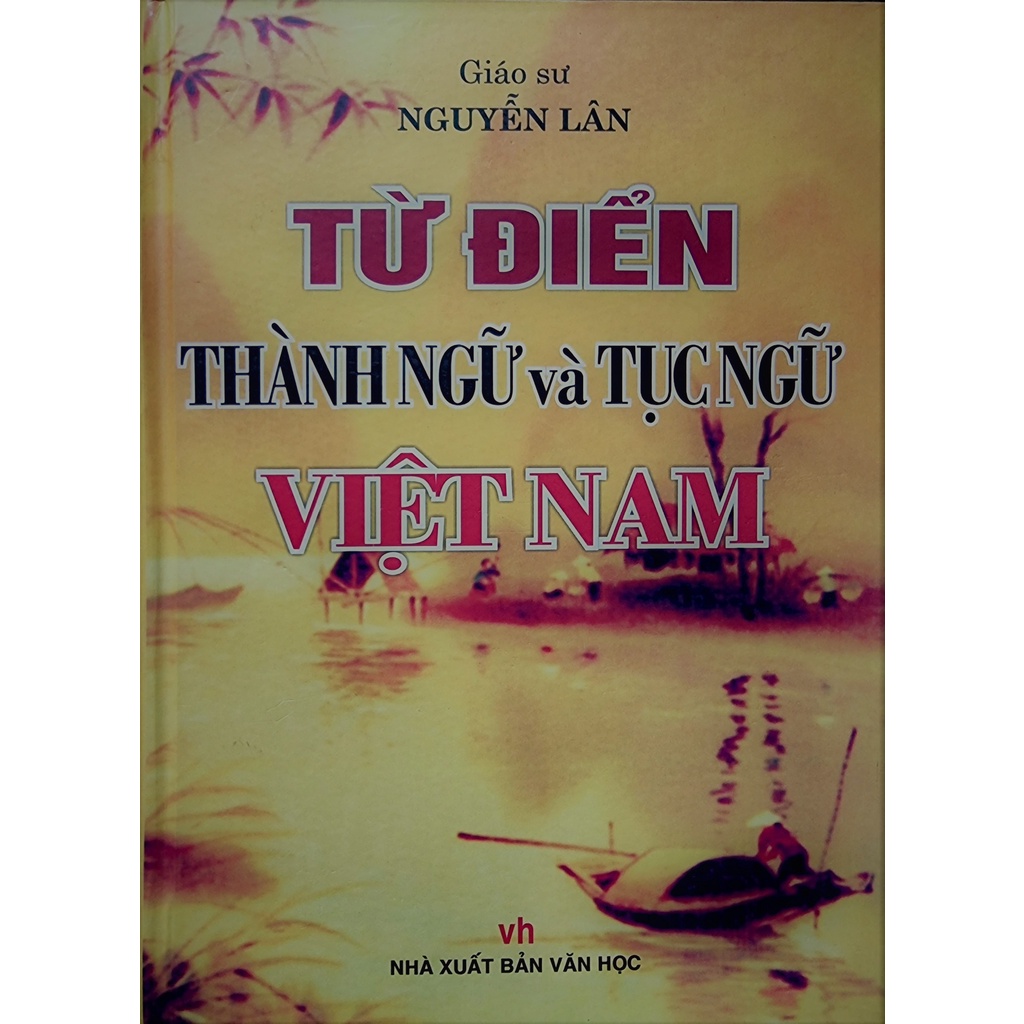 Sách Từ Điển Thành Ngữ Và Tục Ngữ Việt Nam