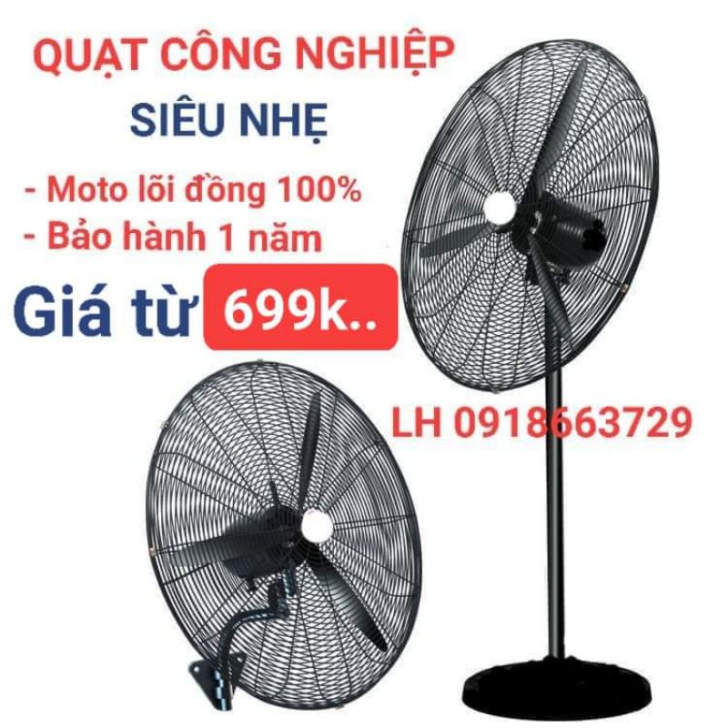 QUẠT CÔNG NGHIỆP , SIÊU NHẸ ,SIÊU BỀN , MOTO LÕI ĐỒNG 100% , BẢO HÀNH 1 NĂM