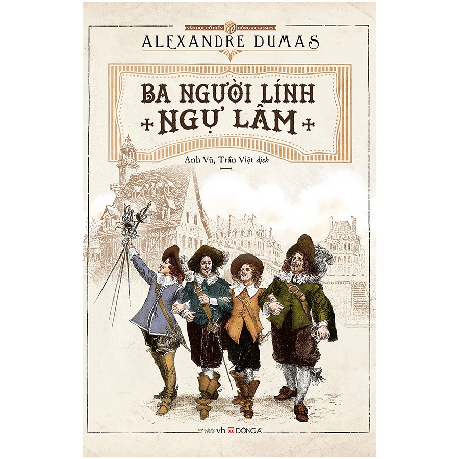 Sách - Ba Người Lính Ngự Lâm  - Đông A