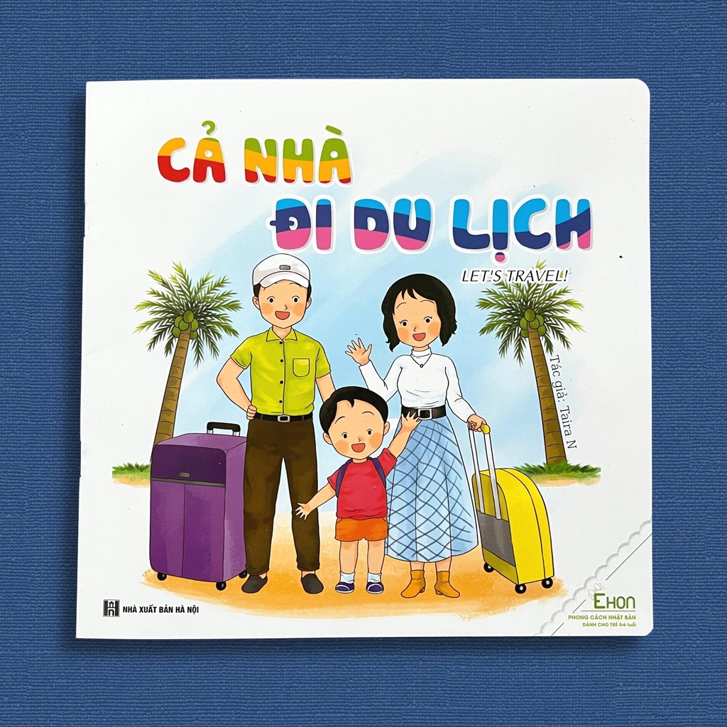 Sách - Ehon Kỹ Năng Sống - Cả Nhà Đi Du Lịch