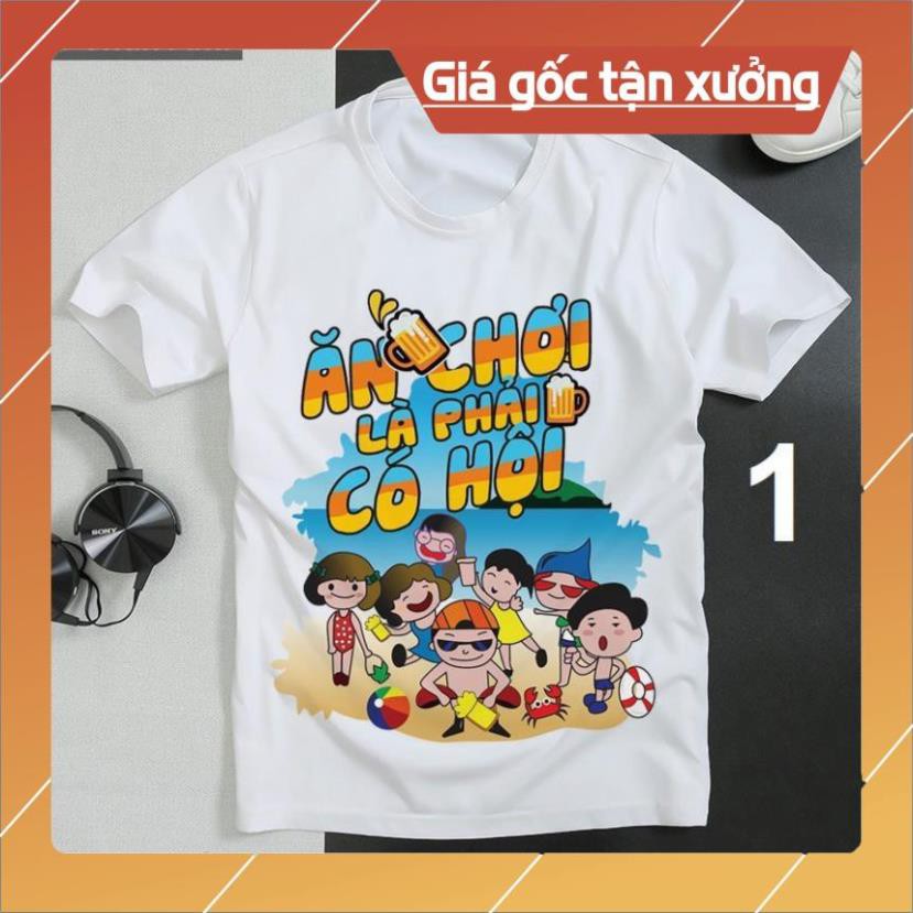 [SALE GIÁ GỐC] (SALE) ⚡️FREESHIP⚡️Áo Thun Ăn Chơi Là Phải Có Hội