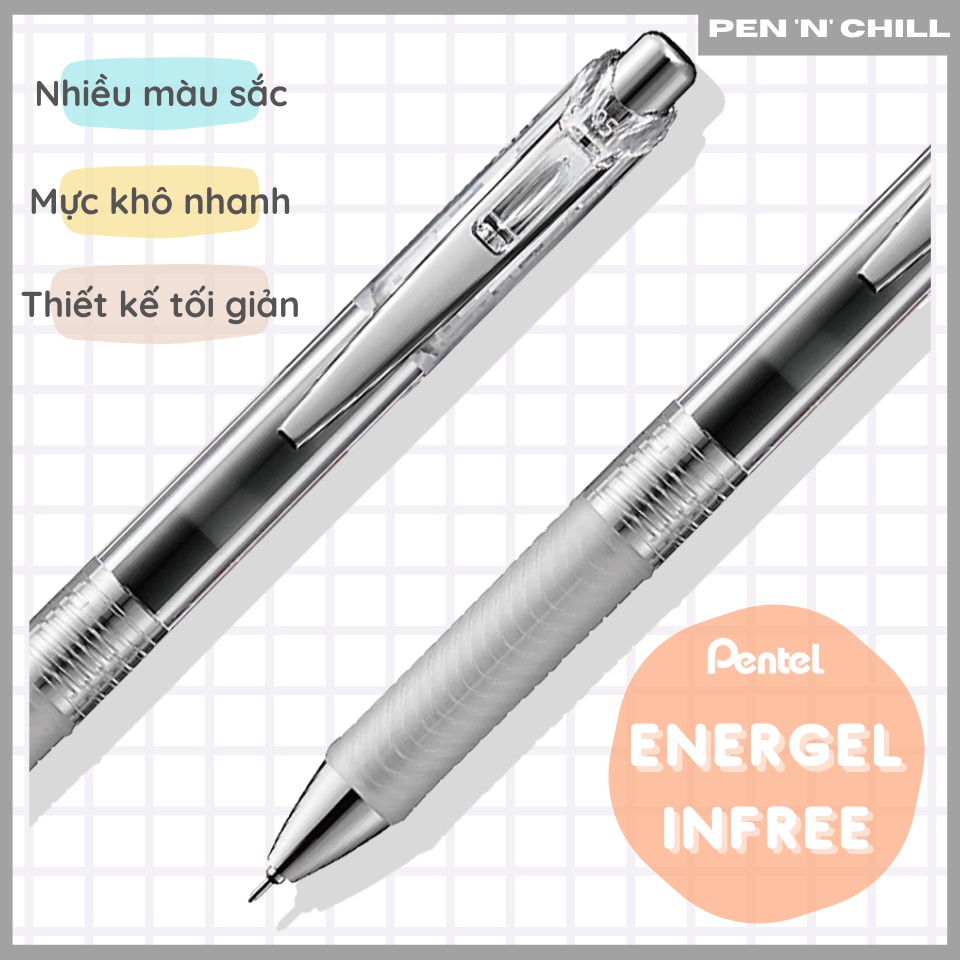 Bút Gel Pentel Energel Infree Trong Suốt Phong Cách Tối Giản - Cỡ ngòi 0.5mm