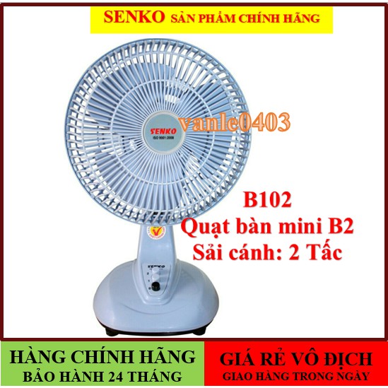 Quạt senko🚚ĐƯỢC CHỌN MÀU🚚ĐẶT HÀNG GIAO TRONG NGÀY🚚quạt bàn mini senko B102