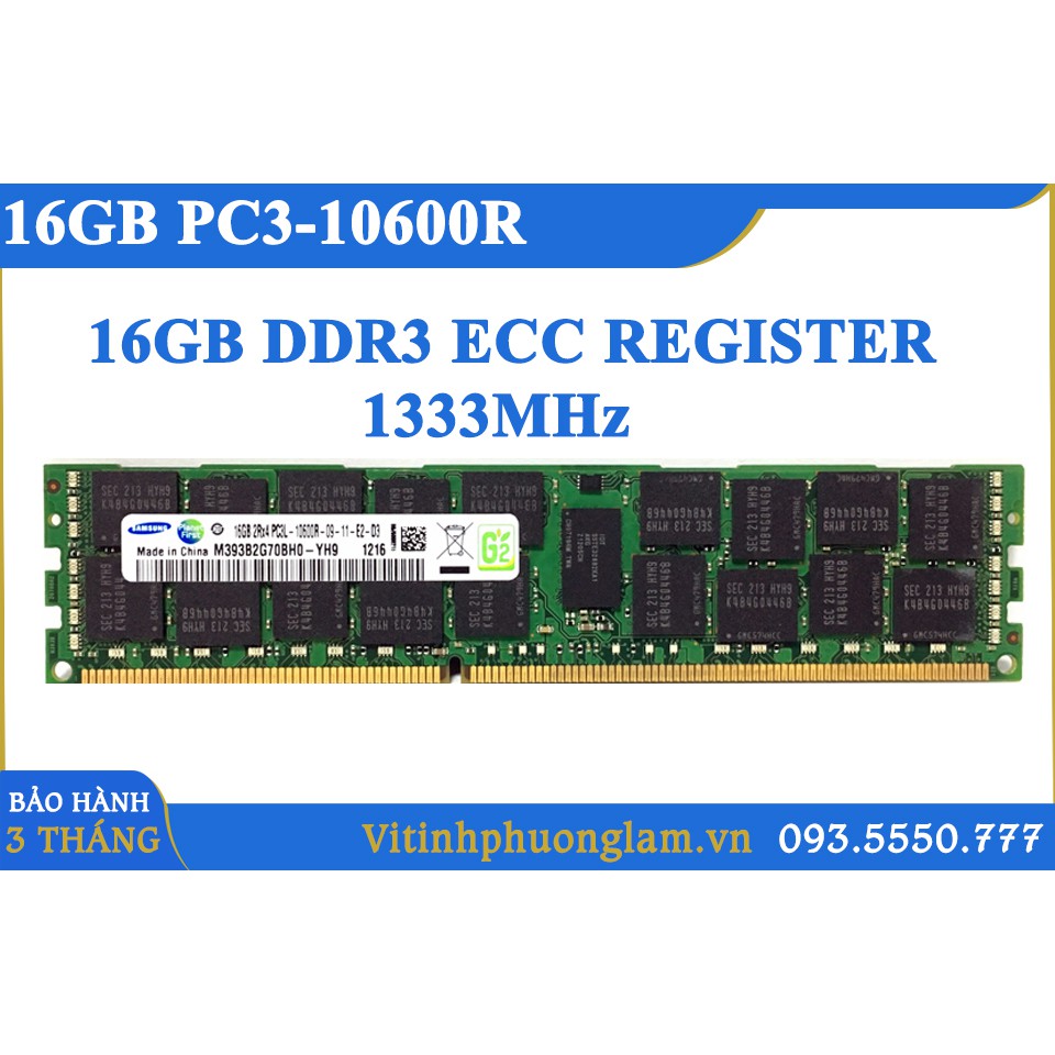 Ram ECC Rigister DDR3 16GB 1333 / 1600 / 1866, Chạy Được Trên Main X79, Socket 2011